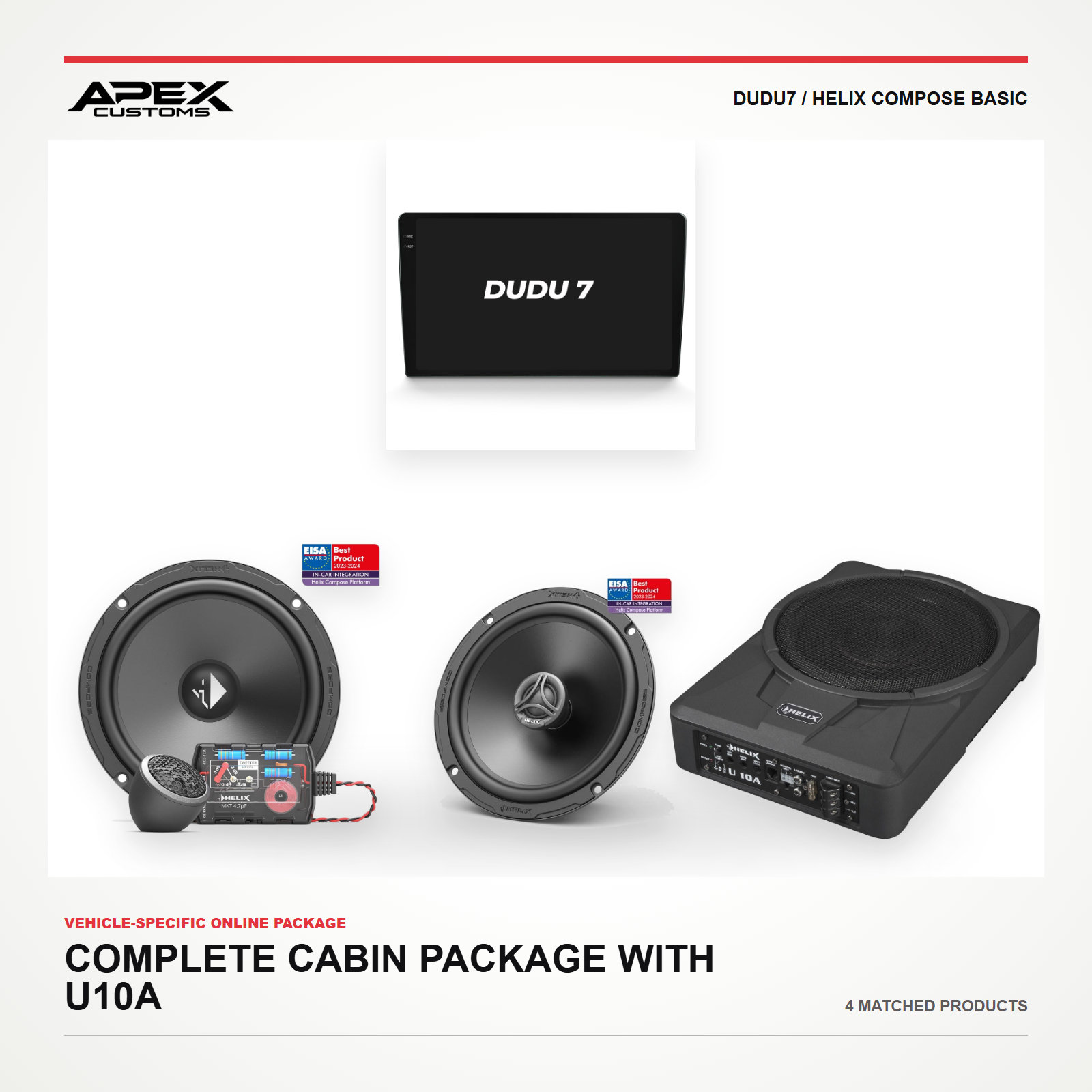 DUDU7 + HELIX COMPOSE BASIC + U10A Complete Cabin Package with exact DUDU7 and HELIX products
