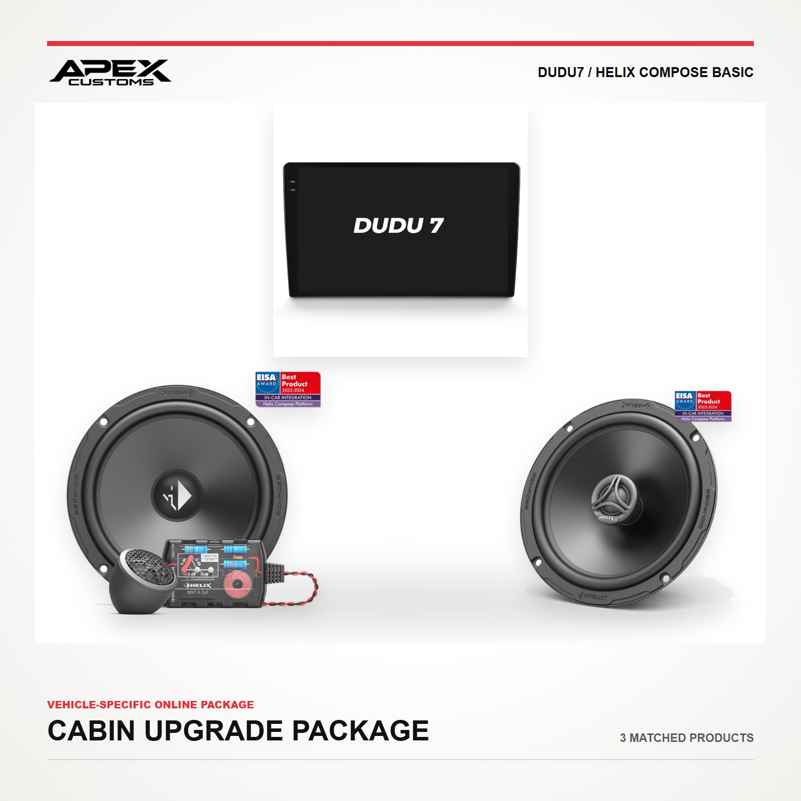 DUDU7 + HELIX COMPOSE BASIC Cabin Upgrade Package with exact DUDU7 and HELIX products